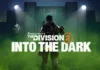 The Division 2: Into the Dark