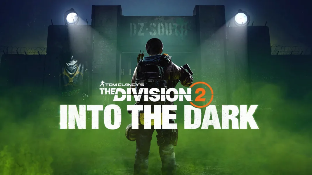 The Division 2: Into the Dark